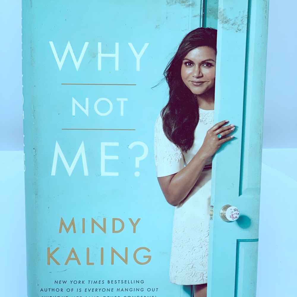 Mindy Kaling ‘Why not me ‘’Book